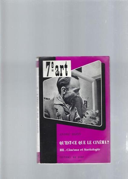 Qu'est-ce que le cinema? vol III - André Bazin - copertina