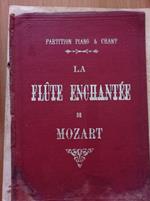 La Flute enchatee opera fantastique en 4 actes