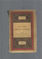 La vita dello spazio