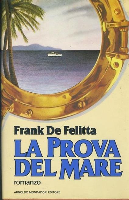 La prova del mare - Frank De Felitta - copertina