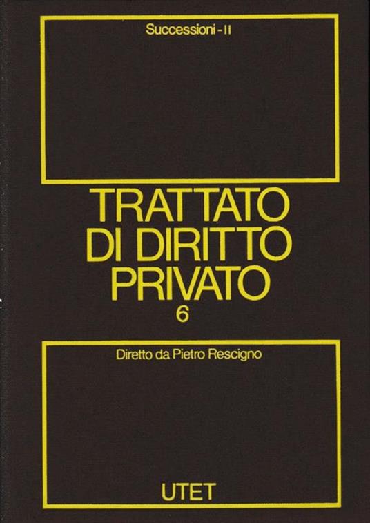 Trattato di Diritto Privato. (vol. 6/2) Successioni - copertina