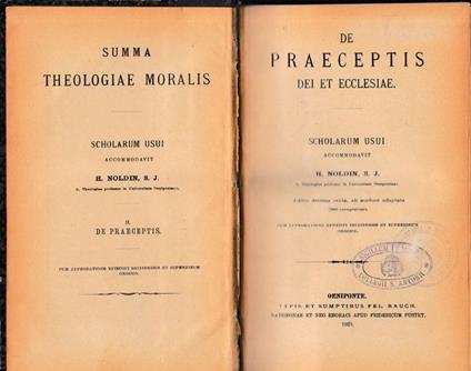 De praeceptis dei et ecclesiae, scholarum usui. De sexto praecepto et de usu matrimonii. Due volumi rilegati in unico - copertina