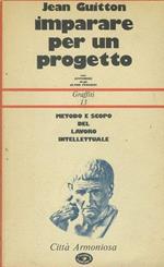 Imparare per un progetto