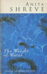 The Weight Of Water