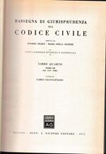 Rassegna di Giurisprudenza sul Codice Civile, libro 4, tomo 3 (art. 1141-1469)