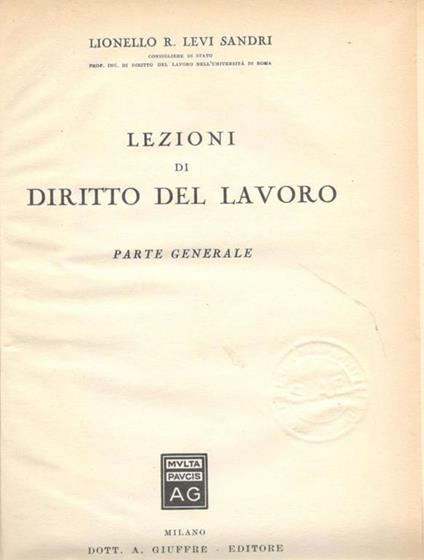 Lezioni di diritto del lavoro. Parte generale - Lionello R. Levi Sandri - copertina