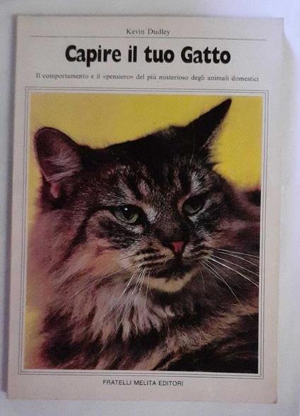 Capire il tuo gatto - Kevin Dudley - copertina
