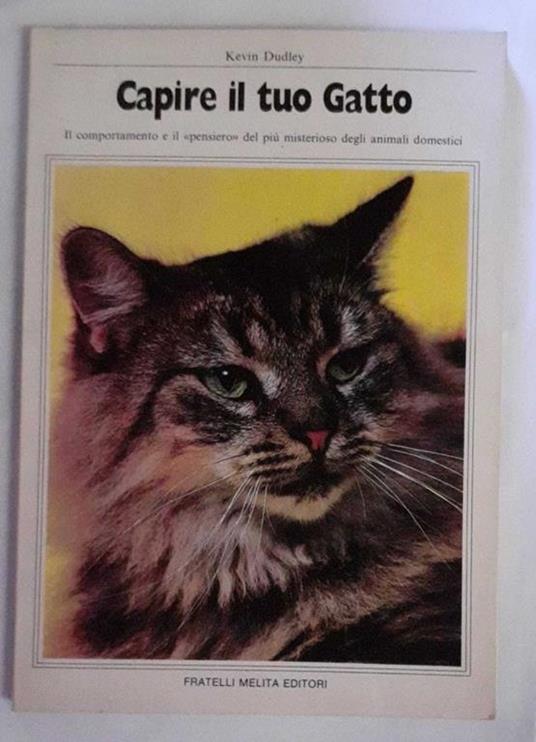 Capire il tuo gatto - Kevin Dudley - copertina