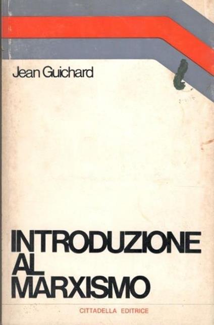 Introduzione al marxismo - Jean Guichard - copertina