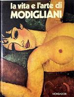 La vita e l'arte di Amedeo Modigliani
