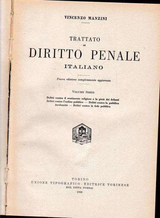 Trattato di diritto penale italiano, vol. 6° - Vincenzo Manzini - copertina