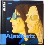 Alex Katz. Reflections. Catalogo della mostra (Catanzaro, 5 aprile-27 settembre 2009). Ediz. italiana e inglese