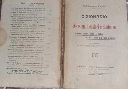 Dizionario di massime, pensieri e sentenze di sommi scrittori antichi e moderni di tutti i tempi e di tutte le nazioni - Francesco Prisco - copertina