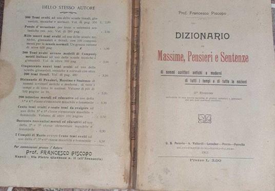 Dizionario di massime, pensieri e sentenze di sommi scrittori antichi e moderni di tutti i tempi e di tutte le nazioni - Francesco Prisco - copertina