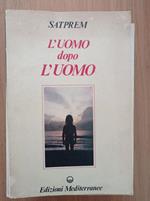 L' uomo dopo l'uomo