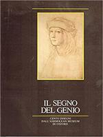 Il segno del genio Cento disegni di grandi Maestri del passato dall'Ashmolean Museum di Oxford