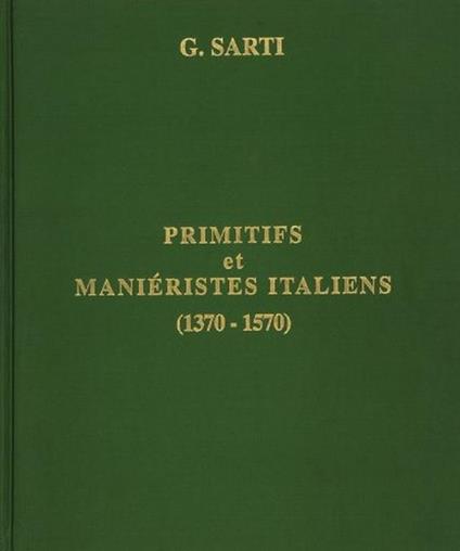 Early and Mannerist Paintings in Italy (1370-1570) - copertina