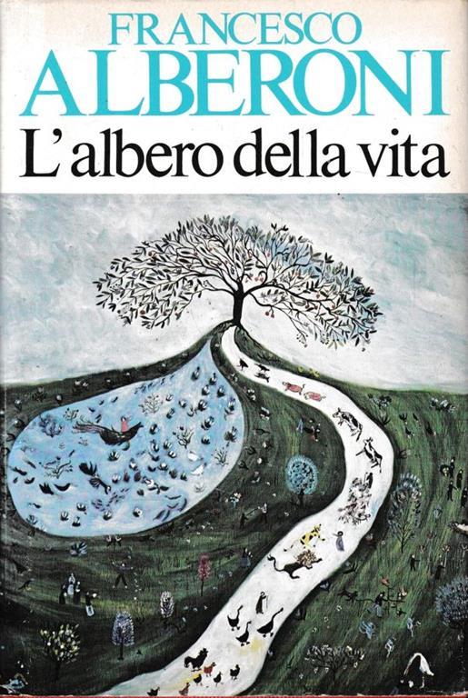 L' albero della vita - Francesco Alberoni - copertina