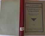 O powolaniu zakonnem. Jezeli cie Zbawiciel wola, wstap do zakonu
