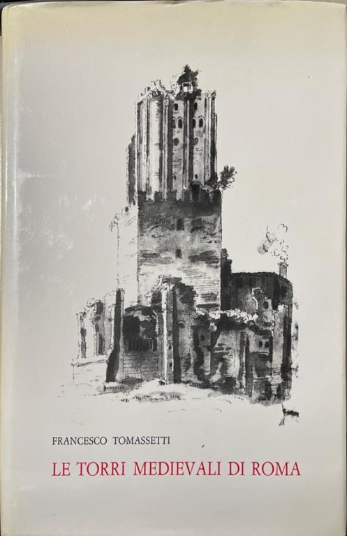 Le torri Medievali di Roma - copertina