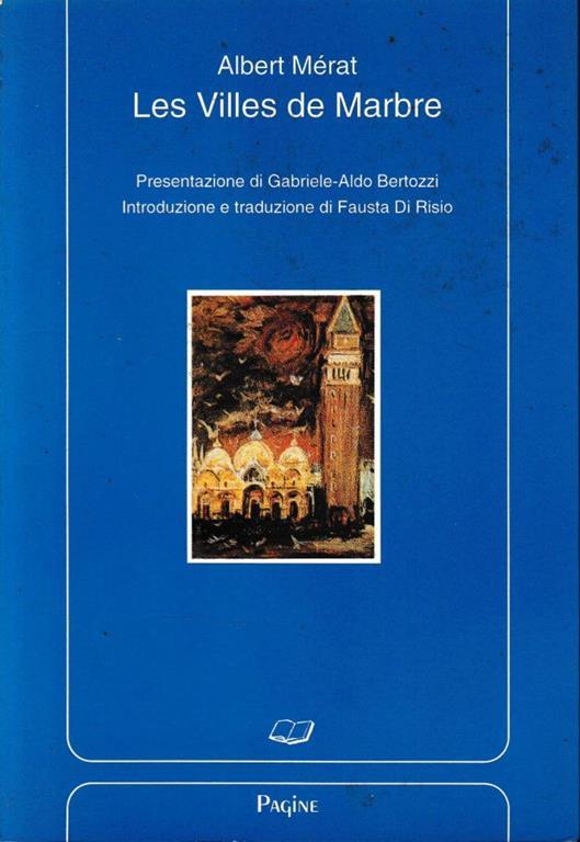 Les Villes de Marbre. Testo Italiano e Francese - copertina