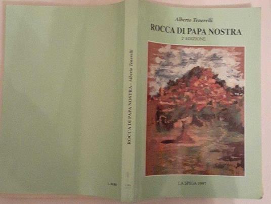 Rocca di Papa nostra - Alberto Tenerello - copertina