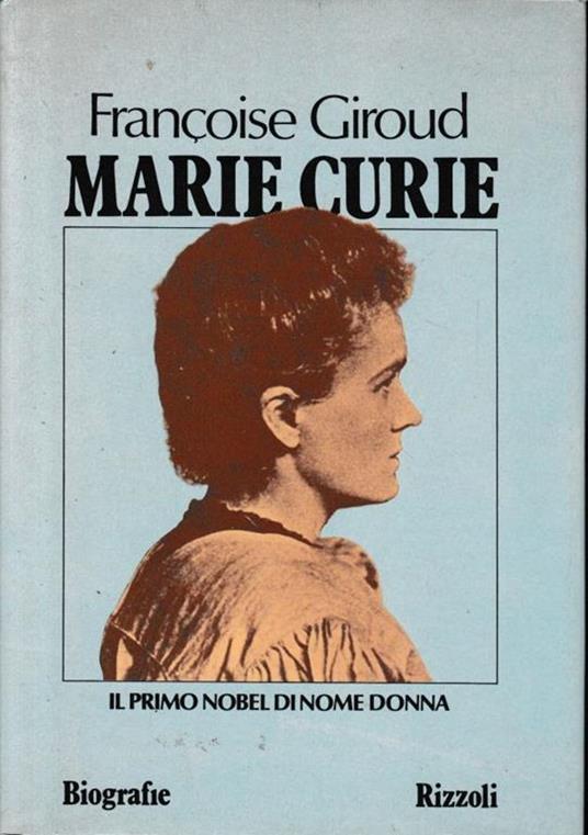 Marie Curie - Françoise Giroud - copertina