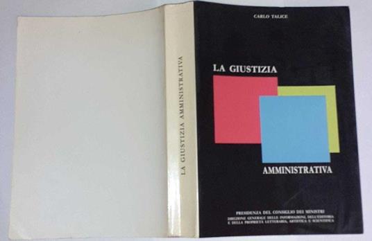La giustizia amministrativa - Carlo Talice - copertina