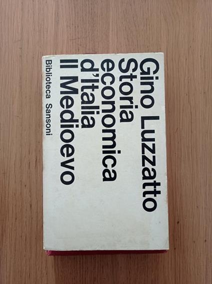 Storia economica d'Italia: Il Medioevo - Gino Luzzatto - copertina