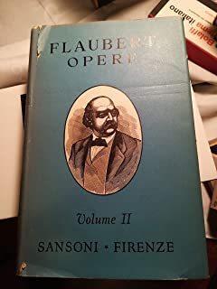 Opere Vol. I e II - Gustave Flaubert - copertina