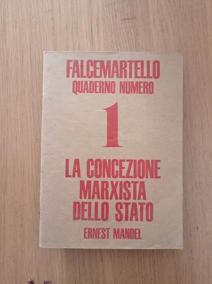 La concezione marxista dello Stato - Ernest Mandel - copertina