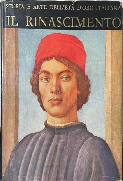 Il Rinascimento, storia ed arte dell'età d'oro italiana - J. H. Plumb - copertina