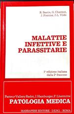 Malattie infettive e parassitarie ( 1 edizione Italiana dalla 2a Francese)
