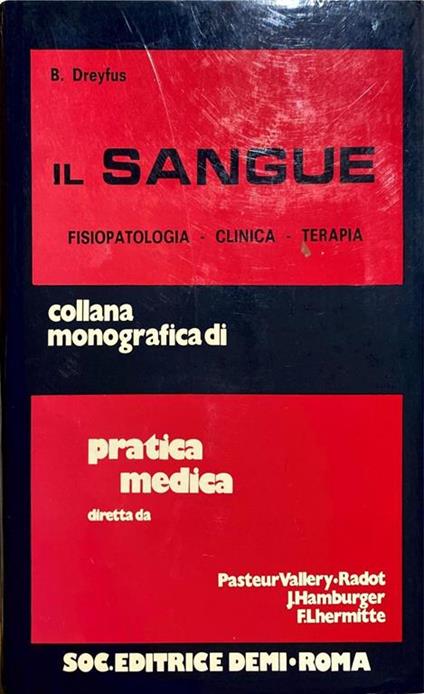 Il sangue. Fisiopatologia - clinica - terapia - copertina