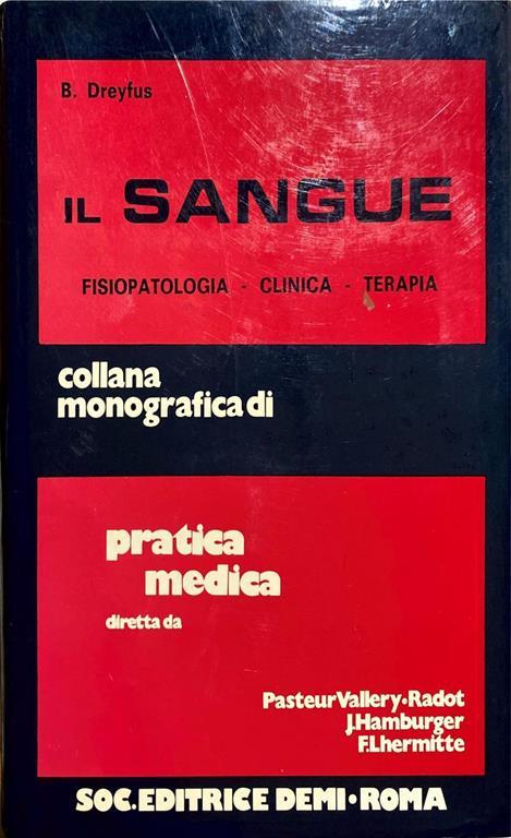 Il sangue. Fisiopatologia - clinica - terapia - copertina