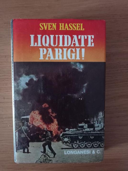 Liquidate Parigi! - Hassel Sven - copertina