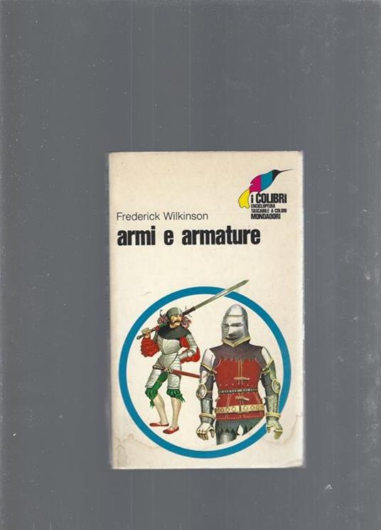 Armi e armature - Frederick Wilkinson - copertina