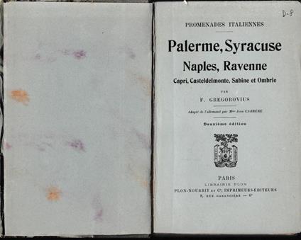 Palerme, Syracuse, Naples, Ravenne, Capri, Castedelmonte, Sabine et Ombrie - copertina