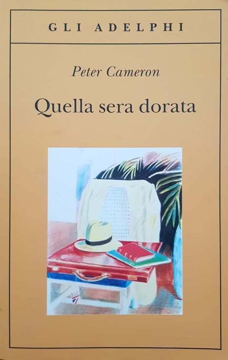 Quella sera dorata - Peter Cameron - copertina