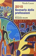 2010. Scenario delle professioni