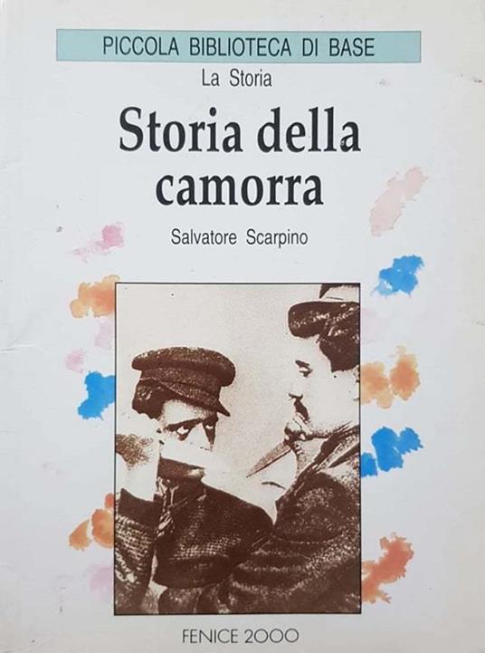 Storia della camorra - Salvatore Scarpino - copertina