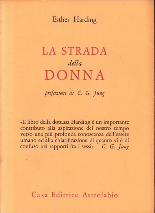 La strada della donna - Esther Harding - copertina