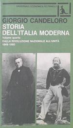 Storia dell'Italia moderna (volume quarto): dalla rivoluzione nazionale all'unità 1849-1860