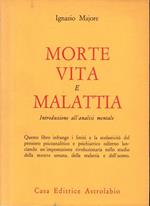 Morte vita e malattia