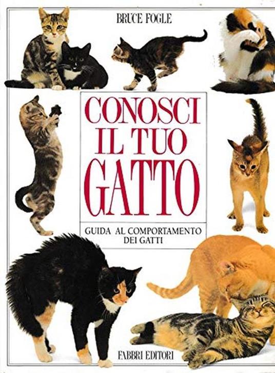 Conosci il tuo gatto - Bruce Fogle - copertina