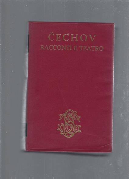 Racconti e teatro - Anton Cechov - copertina