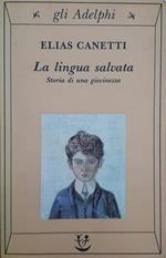 La lingua salvata. Storia di una giovinezza