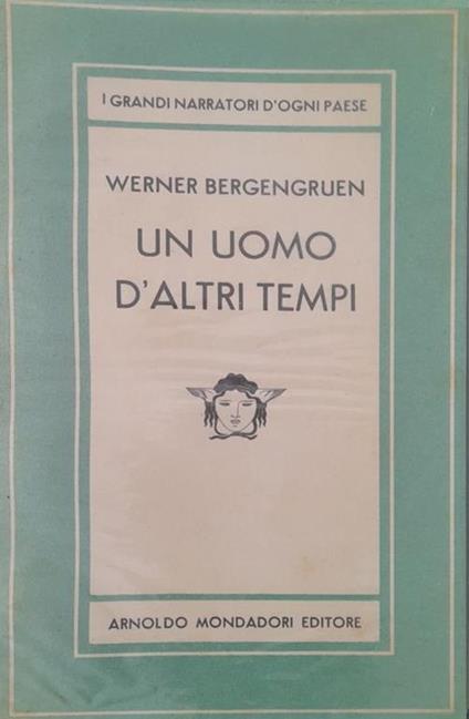 Un uomo d'altri tempi - Werner Bergengruen - copertina