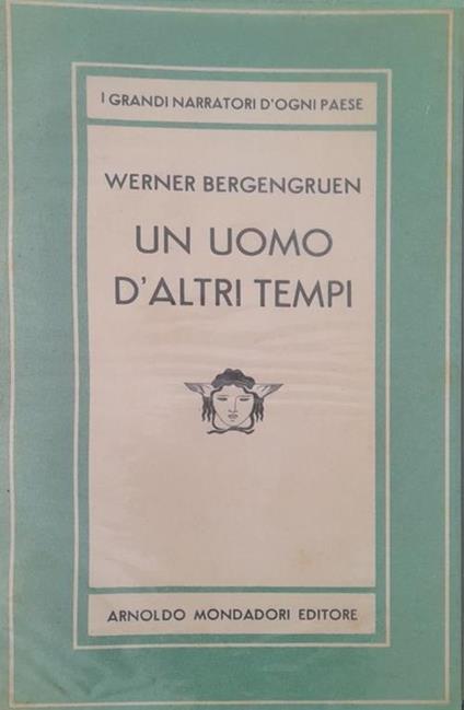 Un uomo d'altri tempi - Werner Bergengruen - copertina