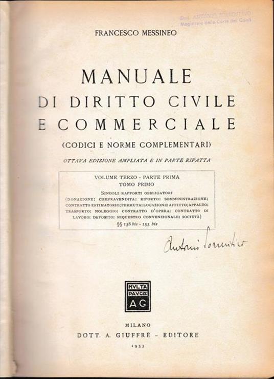 Manuale di diritto Civile e Commerciale (codici e norme complementari) vol. III, parte prima, tomo I - Francesco Messineo - copertina